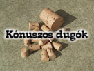 Kónuszos dugók (Spitz)